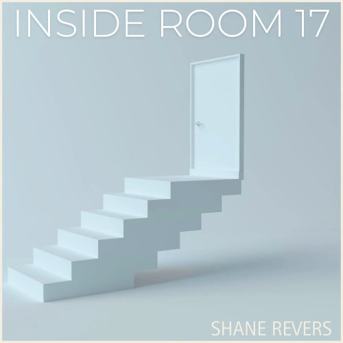 Shane Revers Threads Americana Through Alt-Pop on inside room 17